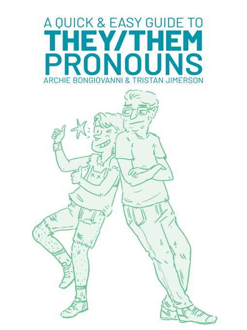 Book jacket for A quick & easy guide to they/them pronouns